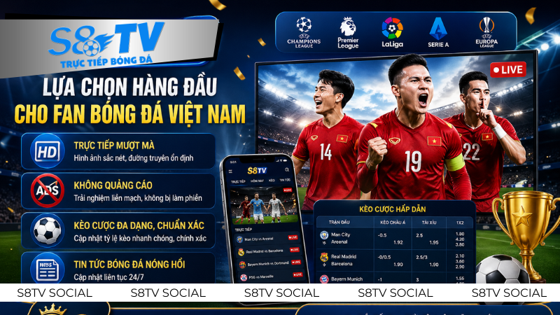 s8tv- nền tảng xem bóng đá